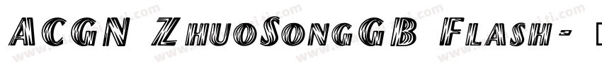 ACGN ZhuoSongGB Flash字体转换